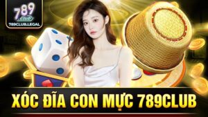 789Club xóc đĩa con mực